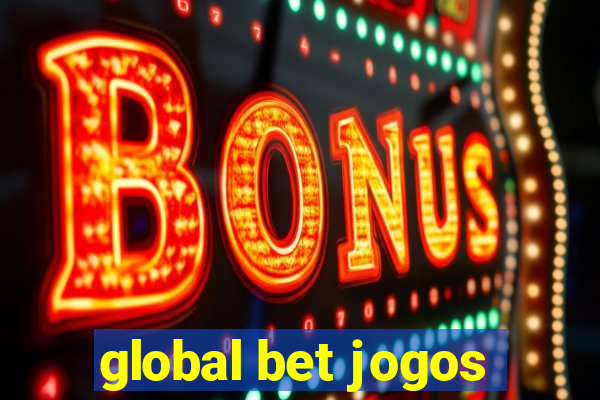 global bet jogos